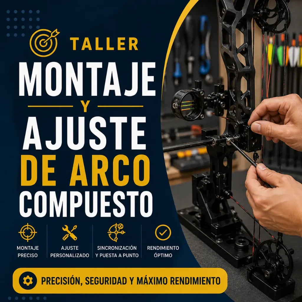 Taller - Montaje y Ajuste de Arco Compuesto