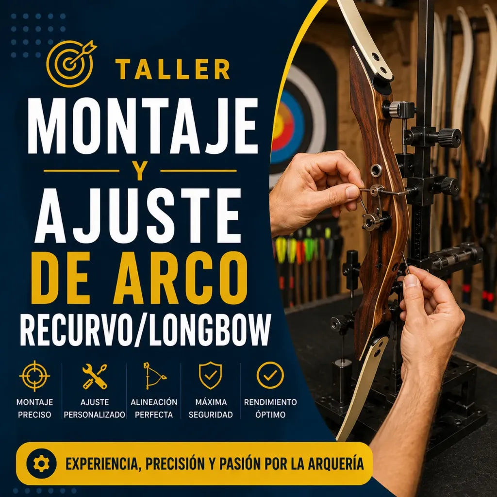 Taller - Montaje y Ajuste de Arco Recurvo/Longbow